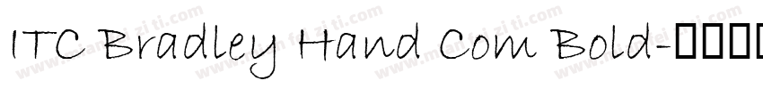 ITC Bradley Hand Com Bold字体转换